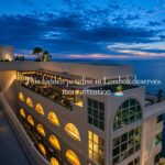 ROYAL AVILA BOUTIQUE RESORT Lombok, Boutique Luxury Resort dengan Sunset View Spektakuler di Tepi Tebing Laut